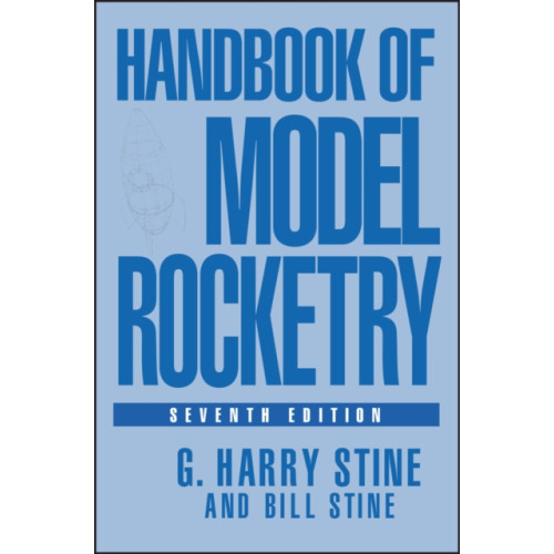 John Wiley & Sons Inc Handbook of Model Rocketry (häftad, eng)