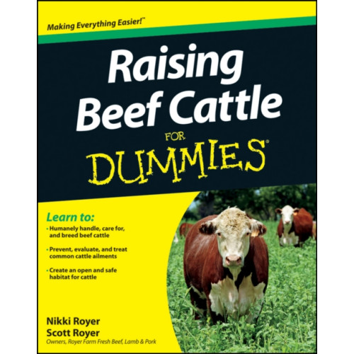 John Wiley & Sons Inc Raising Beef Cattle For Dummies (häftad, eng)