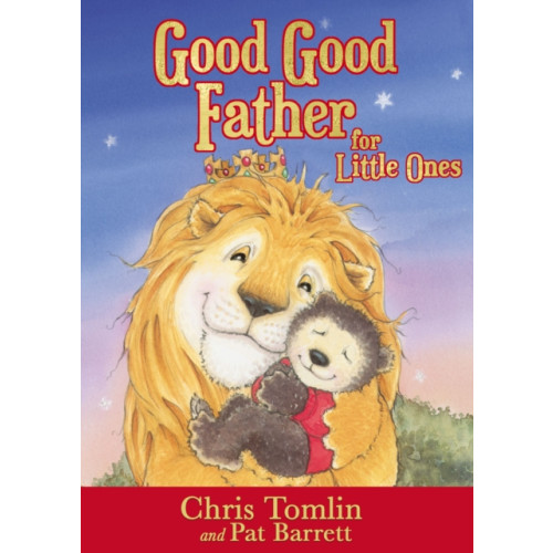 Tommy Nelson Good Good Father for Little Ones (bok, board book, eng)