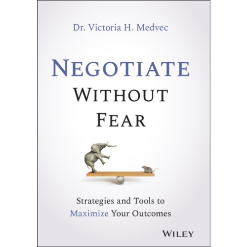 John Wiley & Sons Inc Negotiate Without Fear (inbunden, eng)