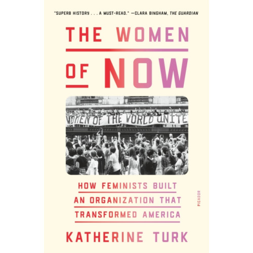 St Martin's Press The Women of NOW (häftad, eng)