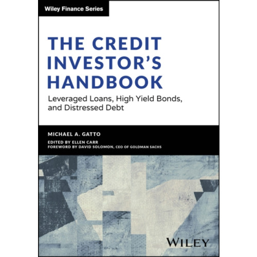 John Wiley & Sons Inc The Credit Investor's Handbook (inbunden, eng)