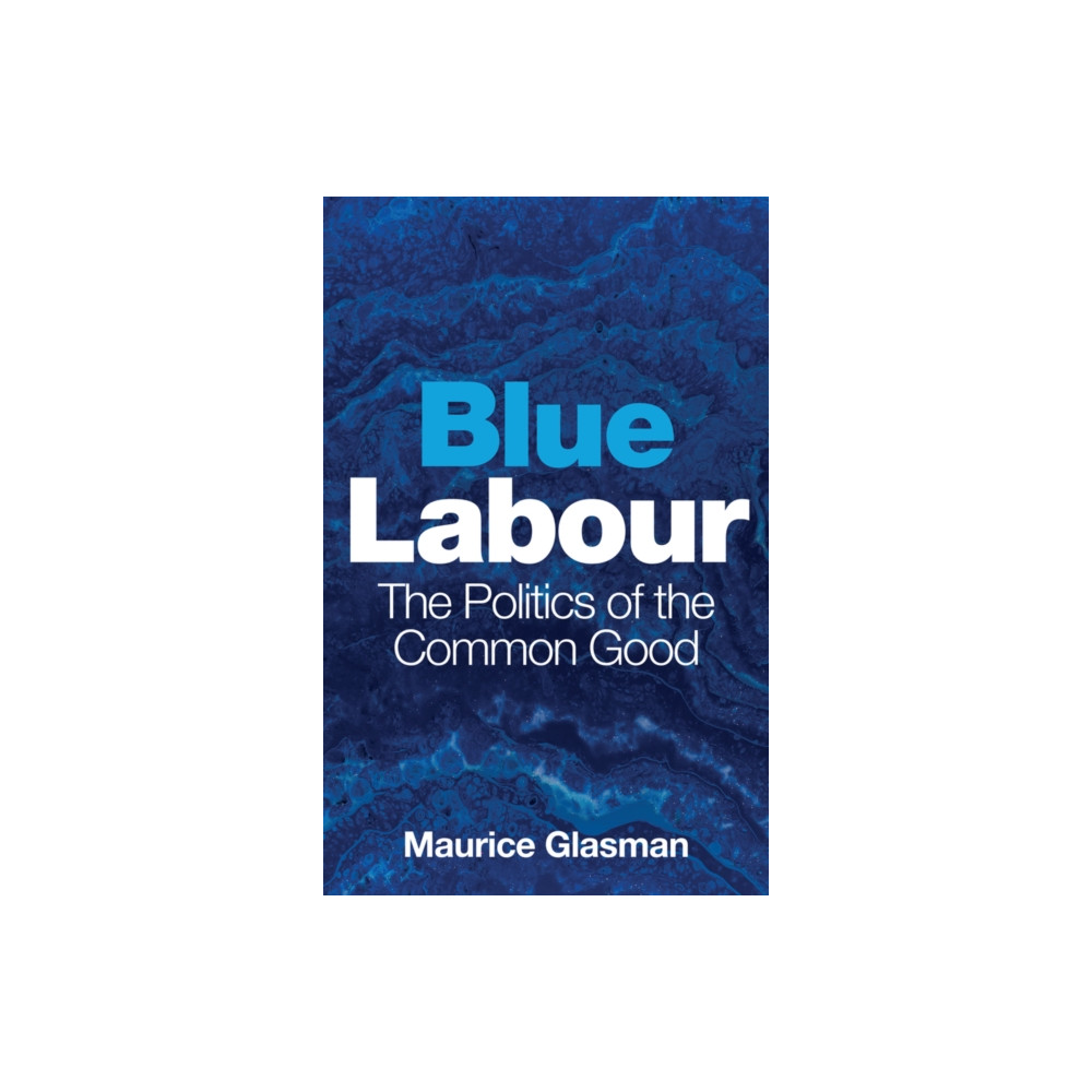 Produktbild för Blue Labour (häftad, eng)