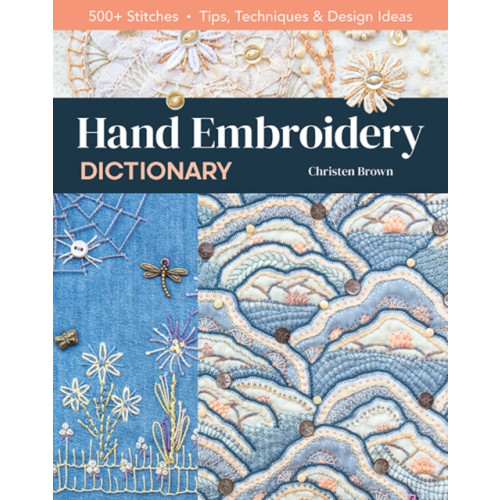 C & T Publishing Hand Embroidery Dictionary (häftad, eng)