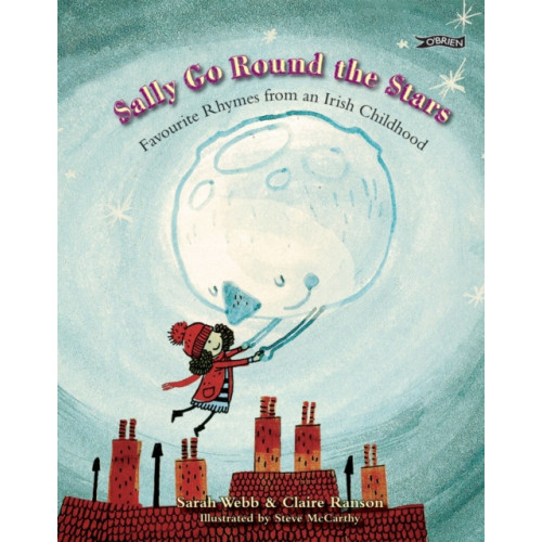 O'Brien Press Ltd Sally Go Round The Stars (häftad, eng)