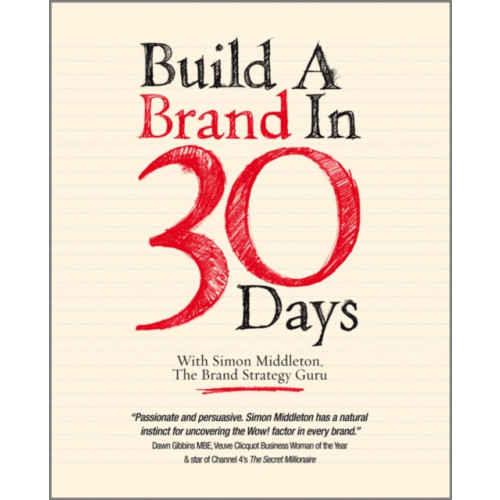 John Wiley And Sons Ltd Build a Brand in 30 Days (häftad, eng)