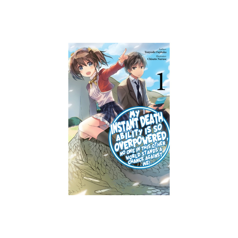 Produktbild för My Instant Death Ability Is So Overpowered, No One in This Other World Stands a Chance Against Me!, Vol. 1 (light novel) (häftad, eng)