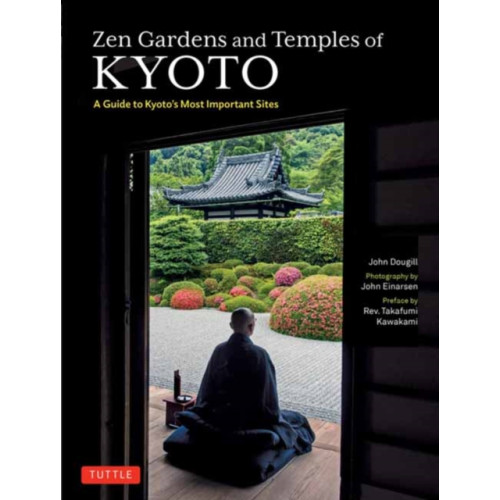 Tuttle Publishing Zen Gardens and Temples of Kyoto (häftad, eng)