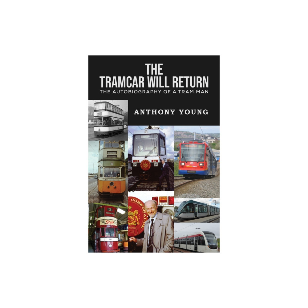 Produktbild för The Tramcar will Return (inbunden, eng)