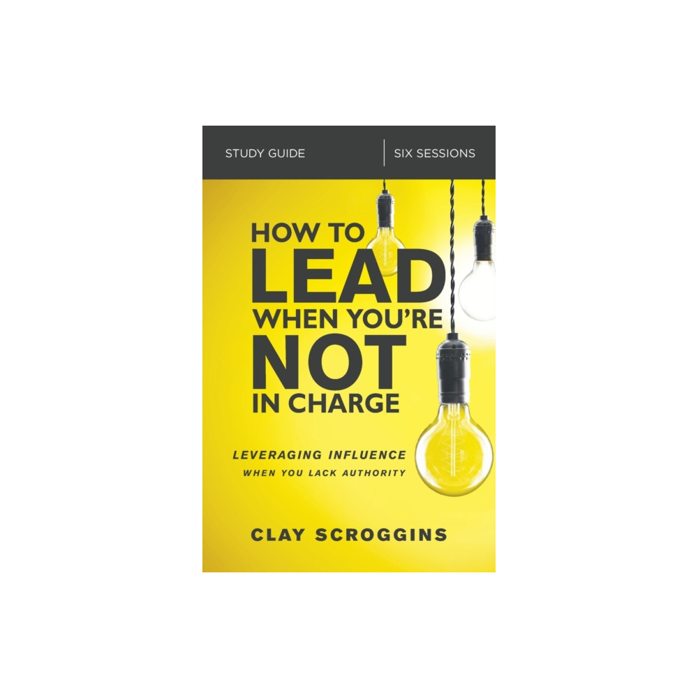 Produktbild för How to Lead When You're Not in Charge Study Guide (häftad, eng)