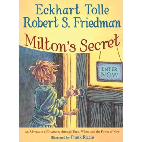 Red Wheel/Weiser Milton's Secret (inbunden, eng)
