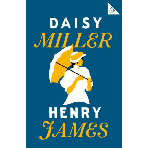 Alma Books Ltd Daisy Miller (häftad, eng)