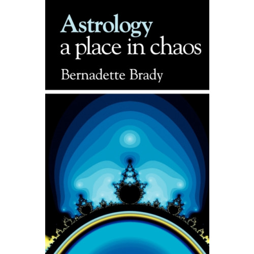 Wessex Astrologer Ltd Astrology - a Place in Chaos (häftad, eng)