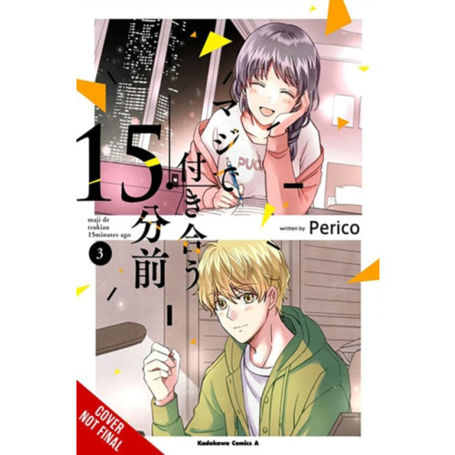 Little, Brown & Company 15 Minutes Before We Really Date, Vol. 3 (häftad, eng)