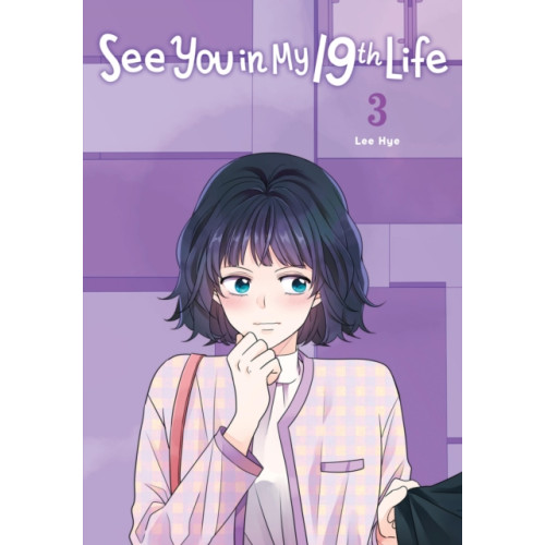 Ize Press See You in My 19th Life, Vol. 3 (häftad, eng)