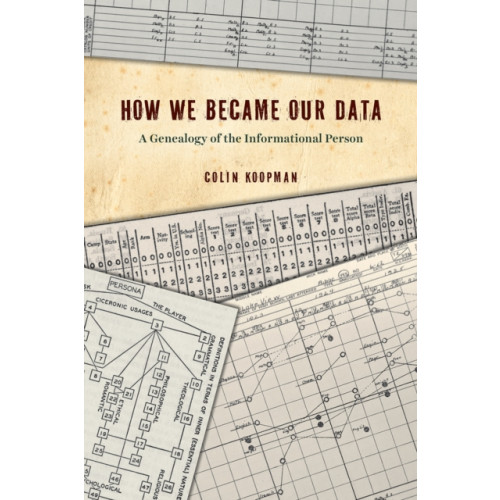 The university of chicago press How We Became Our Data (häftad, eng)