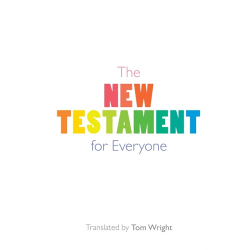 Spck publishing The New Testament for Everyone (häftad, eng)