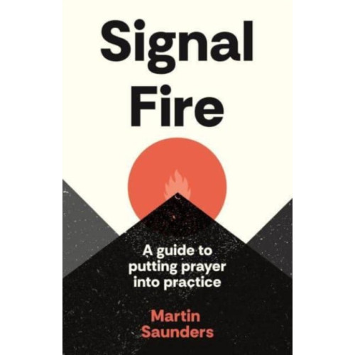 Spck publishing Signal Fire (häftad, eng)