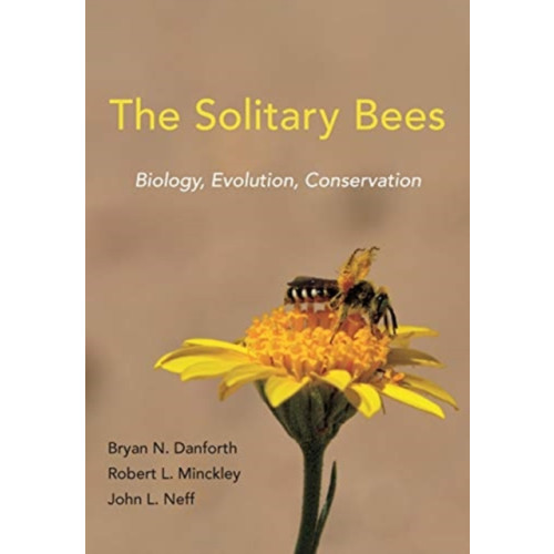 Princeton University Press The Solitary Bees (inbunden, eng)