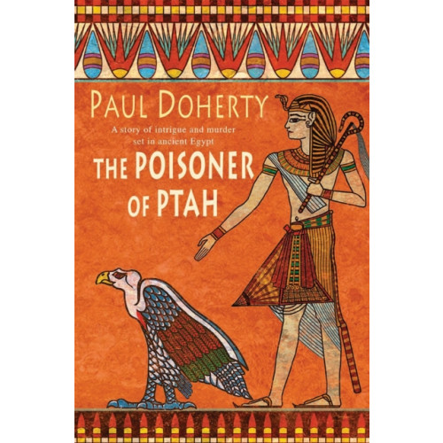 Headline Publishing Group The Poisoner of Ptah (Amerotke Mysteries, Book 6) (häftad, eng)