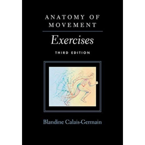 Eastland Press Inc Anatomy of Movement (häftad, eng)