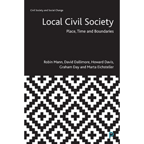 Bristol University Press Local Civil Society (häftad, eng)