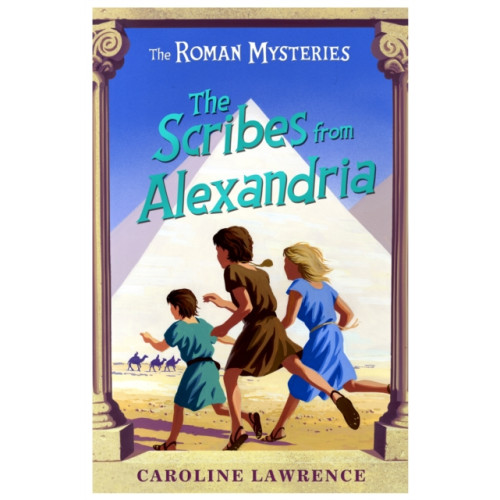 Hachette Children's Group The Roman Mysteries: The Scribes from Alexandria (häftad, eng)