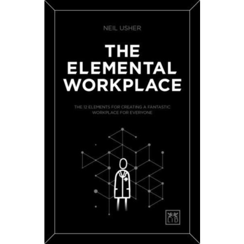 LID Publishing The Elemental Workplace (häftad, eng)