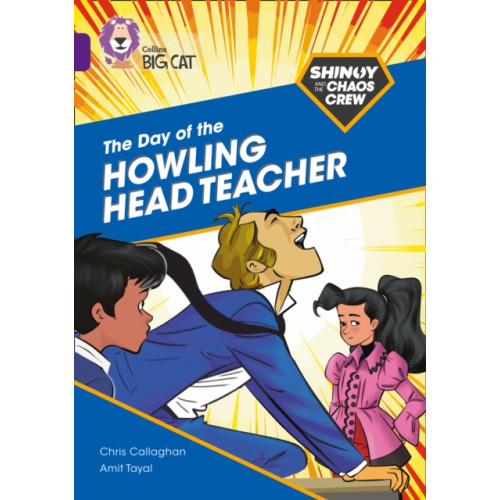 HarperCollins Publishers Shinoy and the Chaos Crew: The Day of the Howling Head Teacher (häftad, eng)