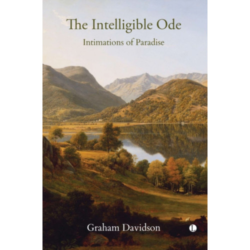 James Clarke & Co Ltd The The Intelligible Ode (inbunden, eng)