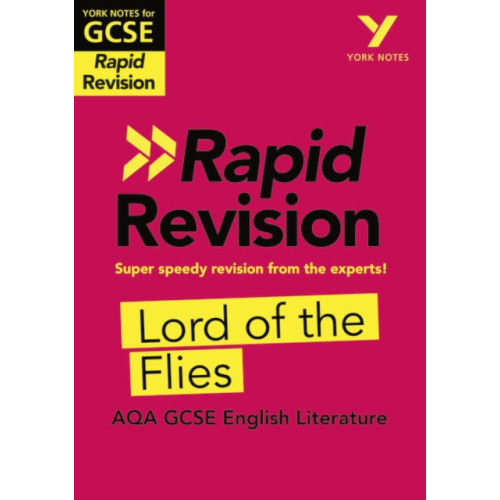 Pearson Education Limited York Notes RAPID AQA GCSE (Revision Guide) Lord of the Flies - for 2026, 2027 exams (häftad, eng)