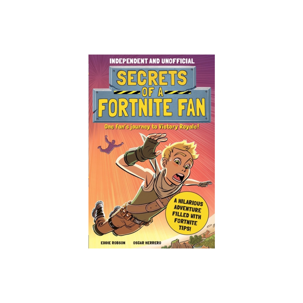 Produktbild för Secrets of a Fortnite Fan (Independent & Unofficial) (häftad, eng)