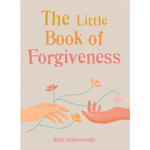 Octopus publishing group The Little Book of Forgiveness (häftad, eng)