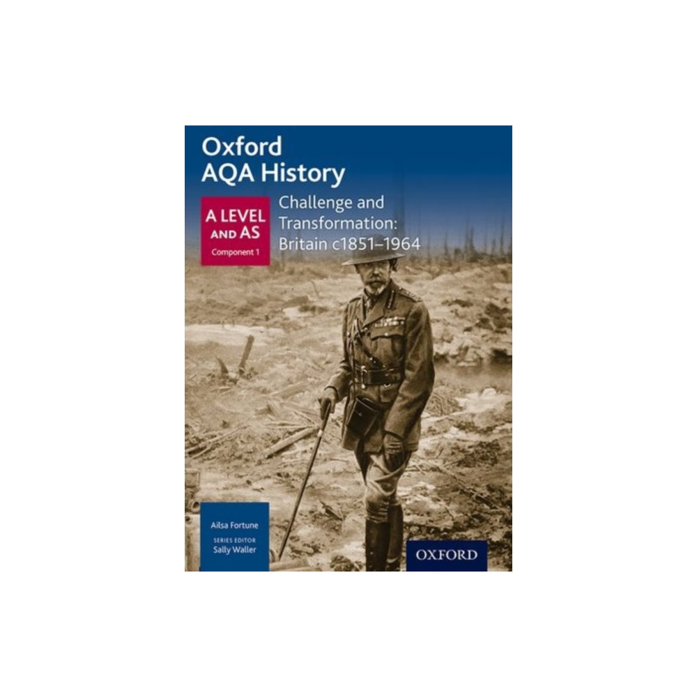 Produktbild för Oxford AQA History for A Level: Challenge and Transformation: Britain c1851-1964 (häftad, eng)