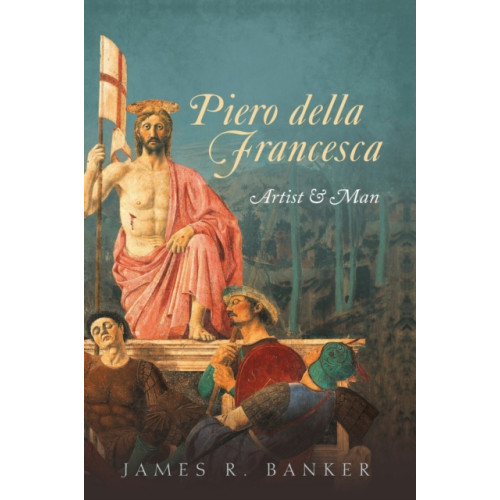 Oxford University Press Piero della Francesca (inbunden, eng)