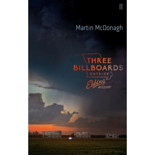 Faber & Faber Three Billboards Outside Ebbing, Missouri (häftad, eng)