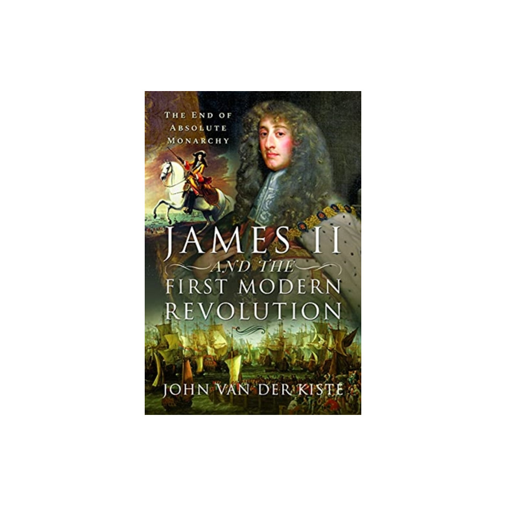 Produktbild för James II and the First Modern Revolution (inbunden, eng)