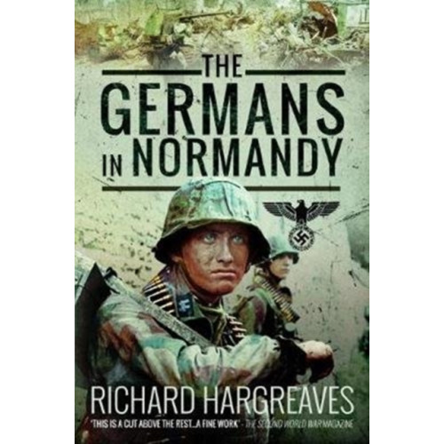 Pen & Sword Books Ltd The Germans in Normandy (häftad, eng)