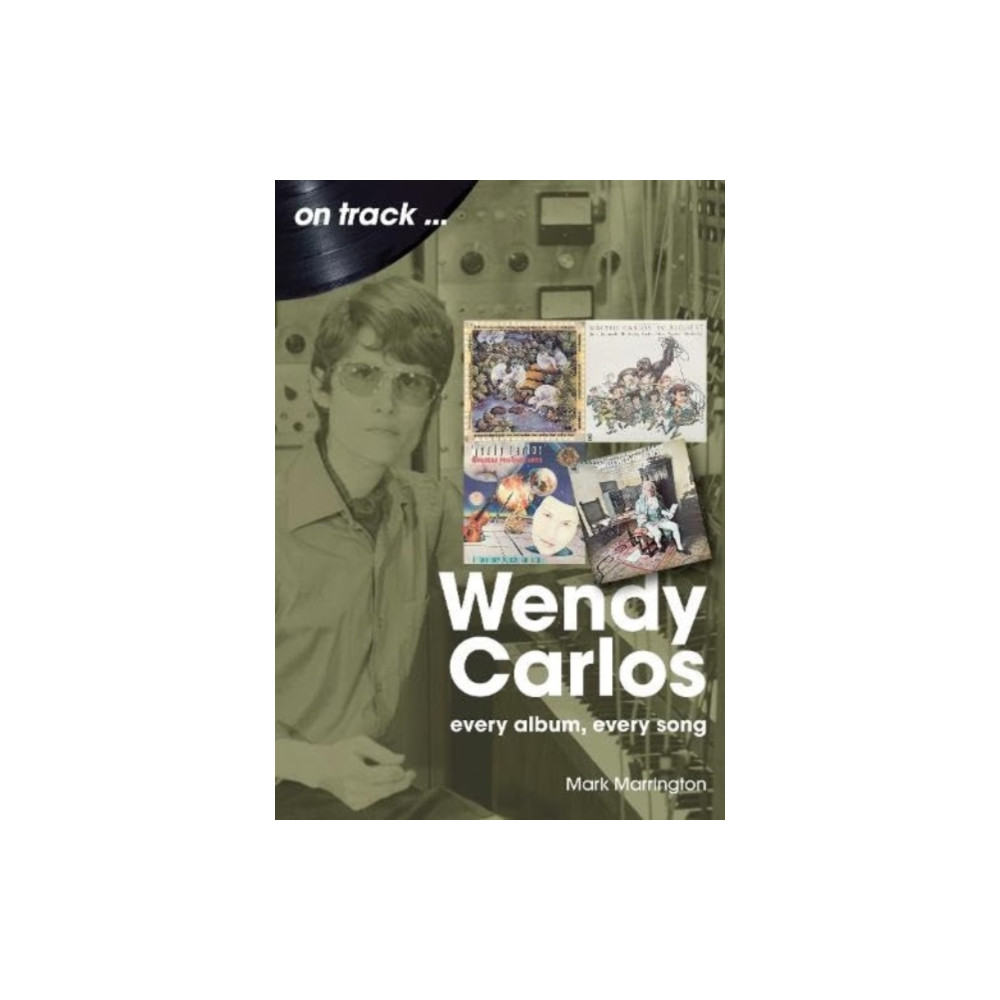 Produktbild för Wendy Carlos On Track: (häftad, eng)