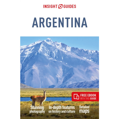 APA Publications Insight Guides Argentina: Travel Guide with Free eBook (häftad, eng)