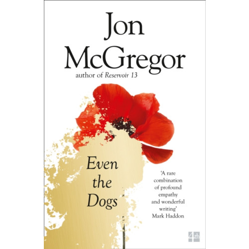 HarperCollins Publishers Even the Dogs (häftad, eng)