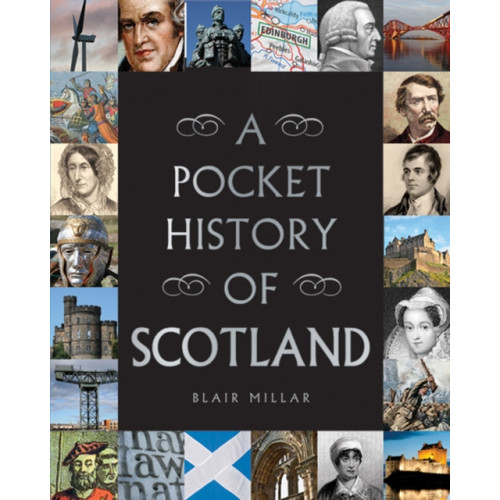 Gill A Pocket History of Scotland (inbunden, eng)