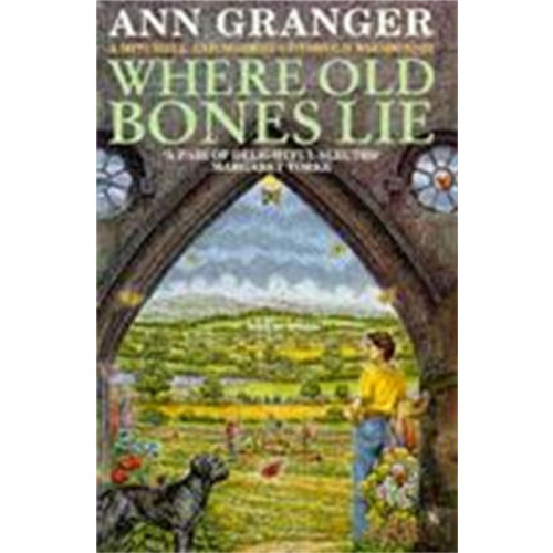 Headline Publishing Group Where Old Bones Lie (Mitchell & Markby 5) (häftad, eng)