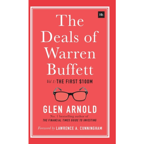 Harriman House Publishing The Deals of Warren Buffett (inbunden, eng)