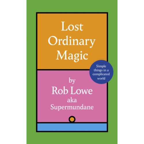 Little, Brown Book Group Lost Ordinary Magic (inbunden, eng)