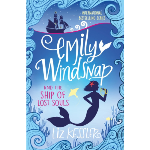 Hachette Children's Group Emily Windsnap and the Ship of Lost Souls (häftad, eng)