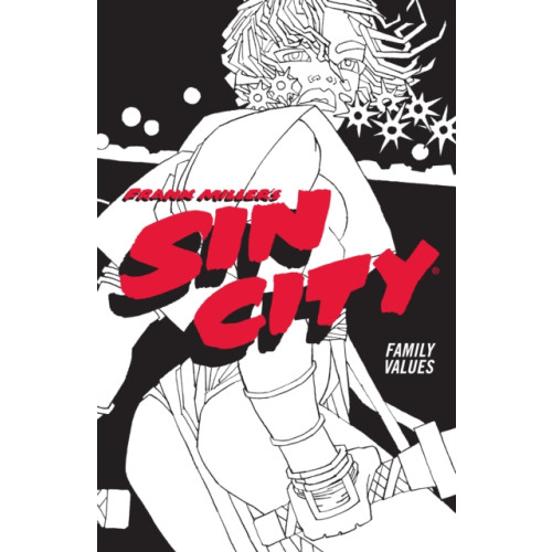 Dark Horse Comics,U.S. Frank Miller's Sin City Volume 5: Family Values (häftad, eng)