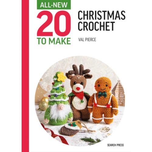 Search Press Ltd All-New Twenty to Make: Mini Christmas Crochet (inbunden, eng)