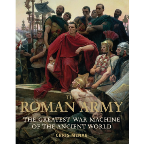 Bloomsbury Publishing PLC The Roman Army (häftad, eng)