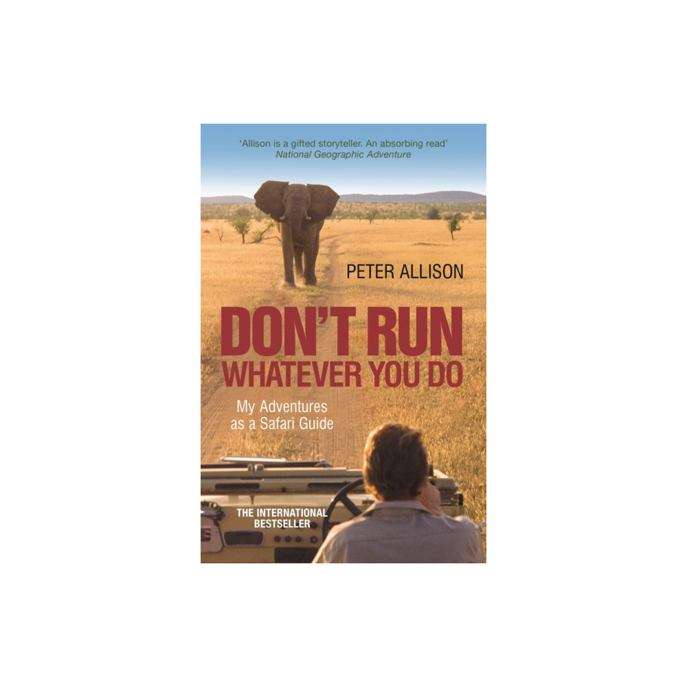 Produktbild för DON'T RUN, Whatever You Do (häftad, eng)